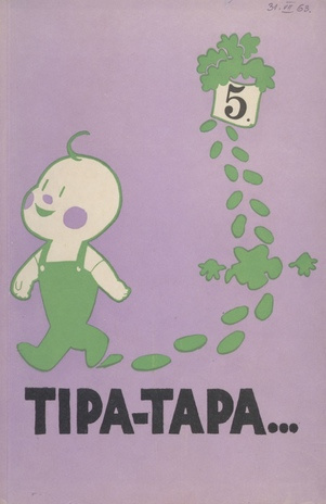 Tipa-tapa : Tartu Forseliuse kooli almanahh ; 5 1963
