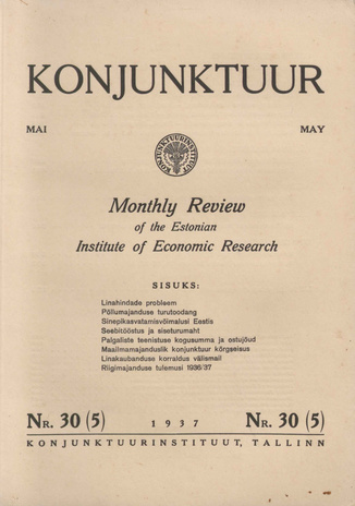 Konjunktuur : monthly review of the Estonian Institute of Economic Research ; 30 1937-05-20