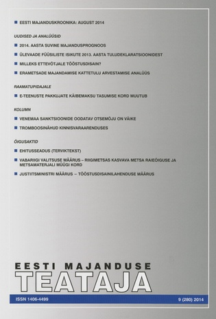 Eesti Majanduse Teataja : majandusajakiri aastast 1991 ; 9 (280) 2014