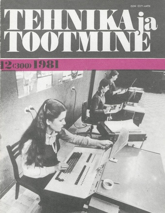 Tehnika ja Tootmine ; 12 1981-12