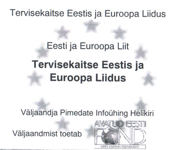Tervisekaitse Eestis ja Euroopa Liidus