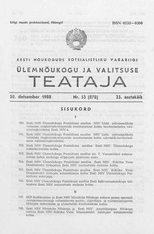 Eesti Nõukogude Sotsialistliku Vabariigi Ülemnõukogu ja Valitsuse Teataja ; 53 (878) 1988-12-30