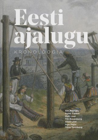 Eesti ajalugu : kronoloogia 