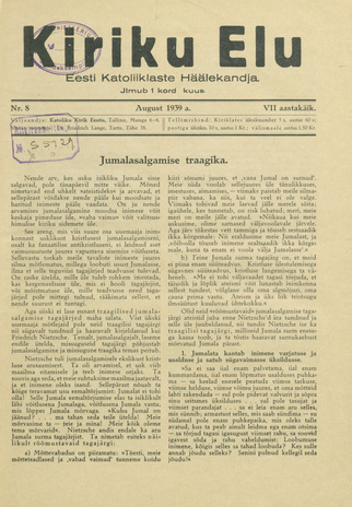 Kiriku Elu : Eesti Katoliiklaste Häälekandja ; 8 1939-08-01