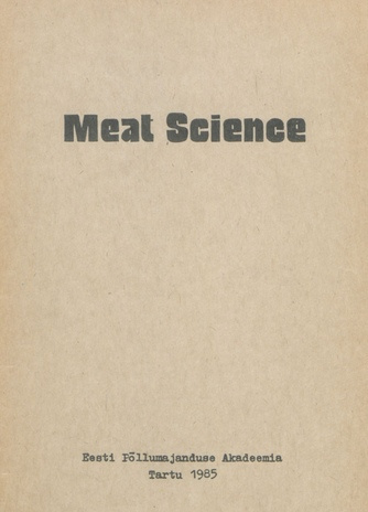 Meat science : texts for the second year students of meat technology 