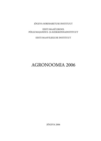 Agronoomia 2006 = Agronomy 2006