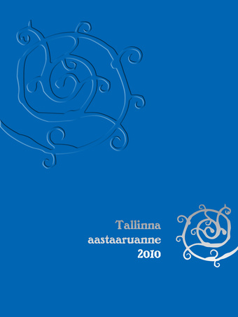 Tallinna aastaaruanne ; 2010