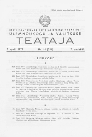 Eesti Nõukogude Sotsialistliku Vabariigi Ülemnõukogu ja Valitsuse Teataja ; 14 (331) 1972-04-07