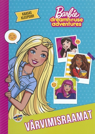 Barbie : dreamhouse adventures: värvimisraamat 