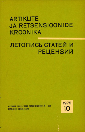 Artiklite ja Retsensioonide Kroonika = Летопись статей и рецензий ; 10 1975-10