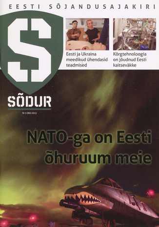 Sõdur : Eesti sõjandusajakiri ; 5(86) 2015-11-24