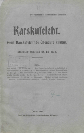 Karskuseleht : Eesti Karskuseseltside Keskkoha Kuukiri ; 1 1911