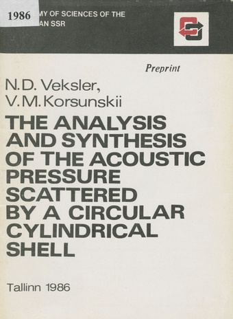 The analysis and synthesis of the acoustic pressure scattered by a circular cylindrical shell 