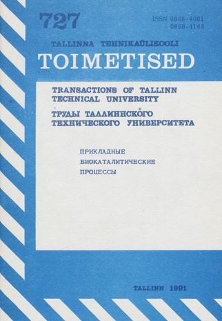 Прикладные биокаталитические процессы. [1991] (Tallinna Tehnikaülikooli toimetised ; 1991)