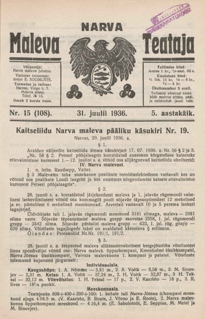 Narva Maleva Teataja ; 15 (108) 1936-07-31