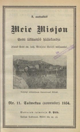 Meie Misjon : Eesti läkitustöö häälekandja ; 11 1934-11