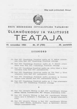 Eesti Nõukogude Sotsialistliku Vabariigi Ülemnõukogu ja Valitsuse Teataja ; 37 (780) 1985-11-19
