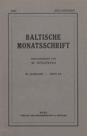 Baltische Monatsschrift ; 4/5 1927-07/08