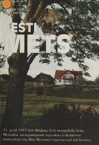 Eesti Mets : 7 (58) 1997-07
