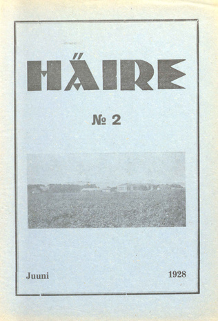 Häire : Tapa Garnisoni ajakiri ; 2 1928-06