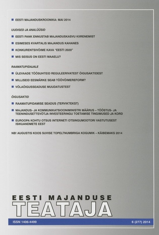 Eesti Majanduse Teataja : majandusajakiri aastast 1991 ; 6 (277) 2014