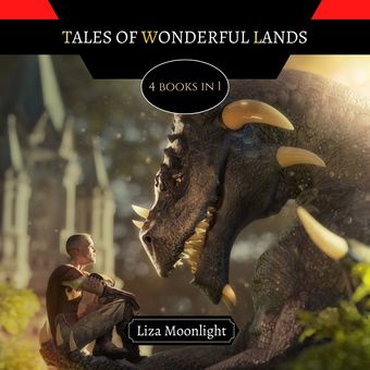 Tales of wonderful lands : 4 books in 1 