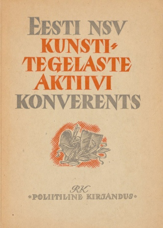 Eesti NSV kunstitegelaste aktiivi konverents 14.-15. mail 1945