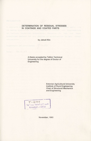 Determination of residual stresses in coatings and coated parts : a thesis ... for the degree of doctor of engineering