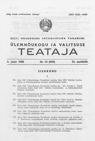Eesti Nõukogude Sotsialistliku Vabariigi Ülemnõukogu ja Valitsuse Teataja ; 24 (849) 1988-06-06