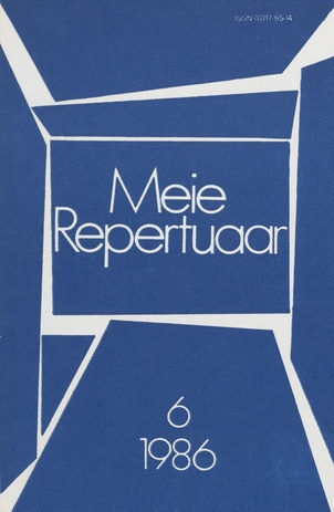 Meie repertuaar : Eesti NSV Rahvaloomingu ja Kultuuritöö Teadusliku Metoodikakeskuse väljaanne ; 6 1986-06