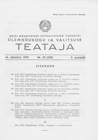 Eesti Nõukogude Sotsialistliku Vabariigi Ülemnõukogu ja Valitsuse Teataja ; 43 (258) 1970-10-16