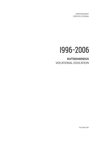 1996-2006 : kutseharidus = vocational education