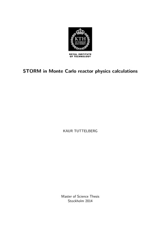STORM in Monte Carlo reactor physics calculations : master of science thesis 
