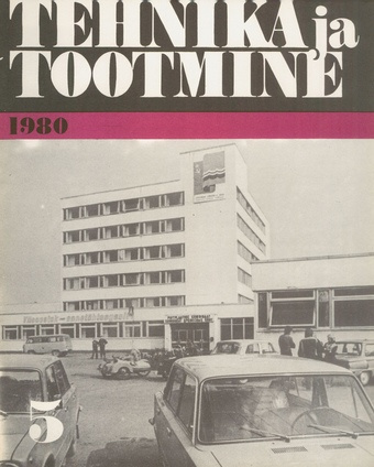 Tehnika ja Tootmine ; 5 1980-05