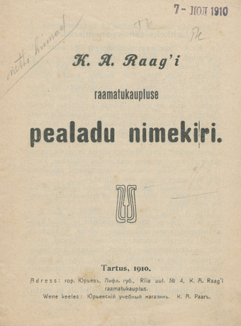 K. A. Raag'i raamatukaupluse pealadu nimekiri