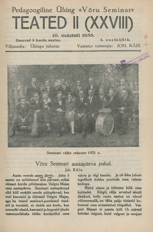 Pedagoogiline Ühing "Võru Seminar" : teated ; II (XXVIII) 1935-03-10