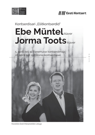 Kontserdisari „Eliitkontserdid“. Ebe Müntel. Jorma Toots.
