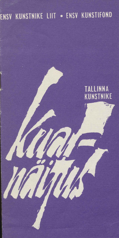Tallinna kunstnike kevadnäitus : näituse nimestik, Tallinn, 18. IV - 16. V 1977 