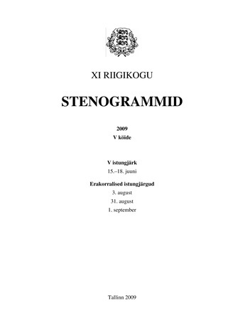 11. Riigikogu stenogrammid 2009 ; 5. kd. (Riigikogu stenogrammid ; 2009)