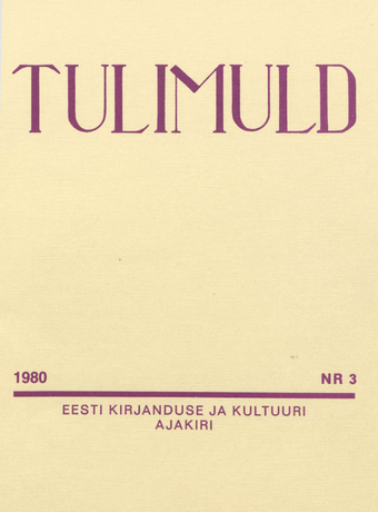 Tulimuld : Eesti kirjanduse ja kultuuri ajakiri ; 3 1980-09