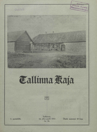 Tallinna Kaja : piltidega nädalakiri ; 28 1915-07-18
