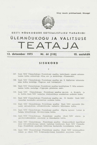 Eesti Nõukogude Sotsialistliku Vabariigi Ülemnõukogu ja Valitsuse Teataja ; 44 (518) 1975-12-12