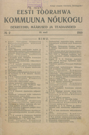 Eesti Töörahva Kommuuna Nõukogu dekreedid, määrused ja teadaanded ; 2 1919-05-10
