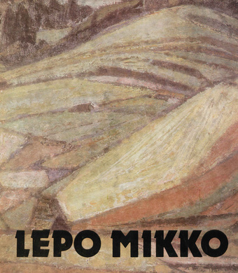 Lepo Mikko : näituse kataloog, Tallinn, 1982 