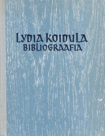 Lydia Koidula bibliograafia, 1861-1966 