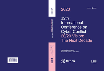 2020 12th International Conference on Cyber Conflict : 20/20 vision : the next decade 