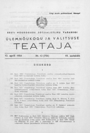 Eesti Nõukogude Sotsialistliku Vabariigi Ülemnõukogu ja Valitsuse Teataja ; 13 (706) 1984-04-13