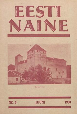 Eesti Naine : naiste ja kodude ajakiri ; 6 (73) 1930-06
