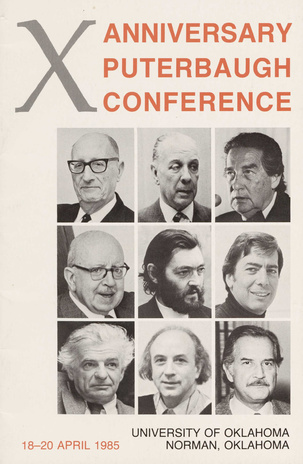 Hispanic, french, and anglo-american literatures : postwar interrelations in retrospect : the tenth Puterbaugh Conference on Writers of the French-speaking and Hispanic World : a symposium at the University of Oklahoma, Norman, Oklahoma, 18-20 April 1985 