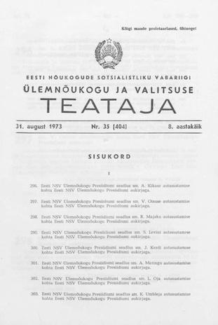 Eesti Nõukogude Sotsialistliku Vabariigi Ülemnõukogu ja Valitsuse Teataja ; 35 (404) 1973-08-31